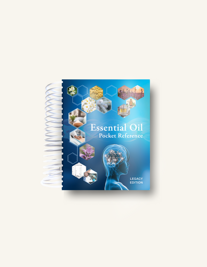 Essential Oil Pocket Reference, Legacy Edition