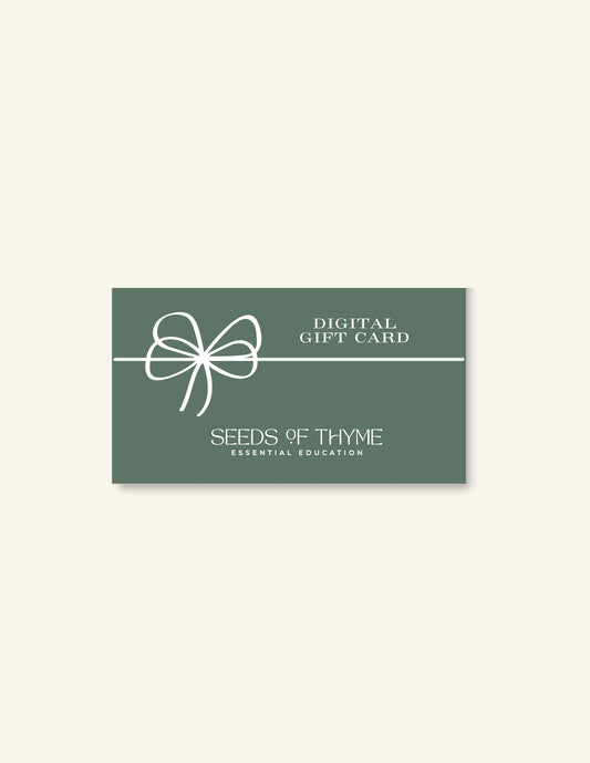 Seeds of Thyme Digital Gift Card