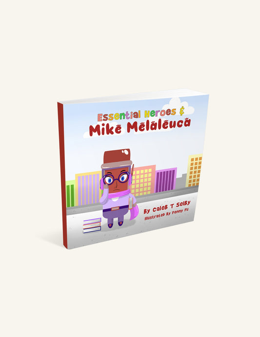 Mike Melaleuca, Essential Heroes