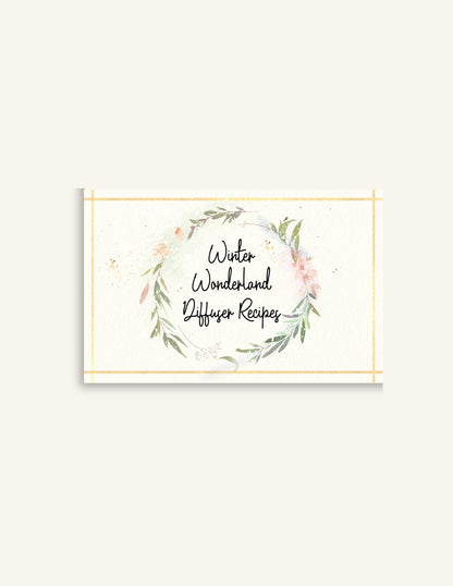 Winter Wonderland Diffuser Recipes