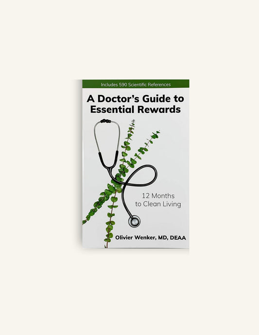 A Doctor's Guide to Essential Rewards, Oli Wenker, MD